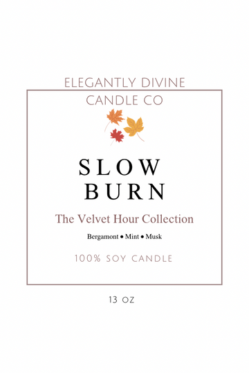 Slow Burn